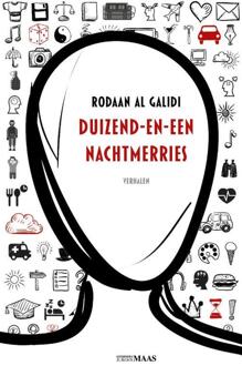 Vrije Uitgevers, De Duizend-en-een nachtmerries - Boek Rodaan Al Galidi (9491921401)