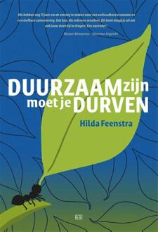 Vrije Uitgevers, De Duurzaam zijn moet je durven - Boek Hilda Feenstra (9491472984)