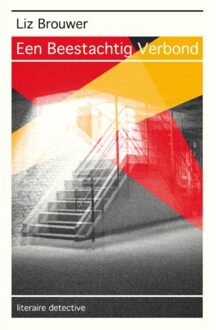 Vrije Uitgevers, De Een beestachtig verbond - Boek Liz Brouwer (9081348264)