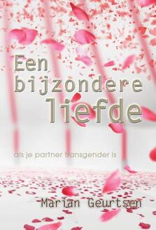 Vrije Uitgevers, De Een bijzondere liefde - Boek Marian Geurtsen (906523621X)