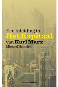 Vrije Uitgevers, De Een Inleiding In Het Kapitaal Van Karl Marx - Michael Heinrich