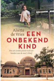 Vrije Uitgevers, De Een Onbekend Kind - Aliëtte de Vries