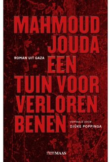 Vrije Uitgevers, De Een Tuin Voor Verloren Benen - Mahmoud Jouda
