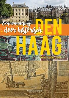 Vrije Uitgevers, De Een Wandeling Door Historisch Den Haag - Gerard Arp