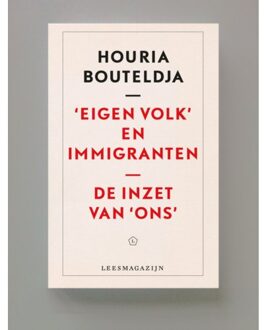 Vrije Uitgevers, De Eigen Volk En Immigranten - Houria Bouteldja
