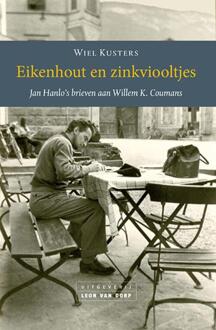 Vrije Uitgevers, De Eikenhout en zinkviooltjes - Boek Jan Hanlo (9079226424)