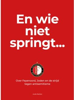 Vrije Uitgevers, De En Wie Niet Springt... - Loods 24 en Joods Kindermonument