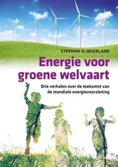 Vrije Uitgevers, De Energie voor groene welvaart