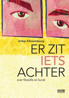 Vrije Uitgevers, De Er zit iets achter - Boek Arthur d' Ansembourg (9491693964)