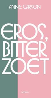 Vrije Uitgevers, De Eros, Bitterzoet - Anne Carson