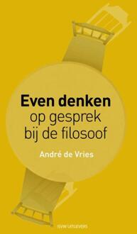 Vrije Uitgevers, De Even denken - Boek André de Vries (9491693476)