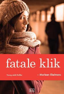 Vrije Uitgevers, De Fatale klik - Boek Marleen Ekelmans (949147264X)