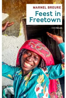 Vrije Uitgevers, De Feest In Freetown - Marnel Breure