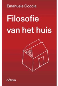 Vrije Uitgevers, De Filosofie Van Het Huis - Emanuele Coccia