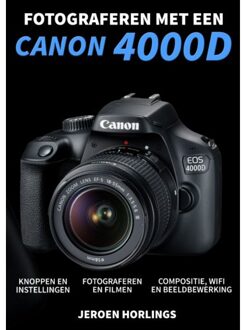 Vrije Uitgevers, De Fotograferen met een Canon 4000D - Boek Jeroen Horlings (9492404176)