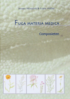 Vrije Uitgevers, De Fuga Materia Medica / Composieten - Boek J.F. Morssink (9078596015)