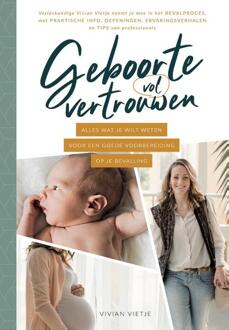 Vrije Uitgevers, De Geboorte Vol Vertrouwen - (ISBN:9789492688026)