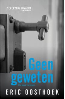 Vrije Uitgevers, De Geen Geweten - Severyn & Govaert - Eric Oosthoek