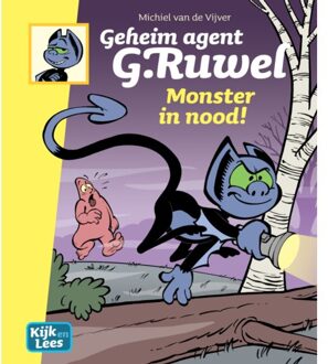 Vrije Uitgevers, De Geheim Agent G. Ruwel / Monster In Nood! - Kijk En Lees - Michiel van de Vijver