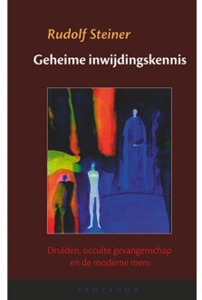 Vrije Uitgevers, De Geheime Inwijdingskennis - Rudolf Steiner