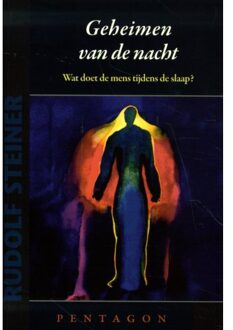 Vrije Uitgevers, De Geheimen Van De Nacht - Rudolf Steiner