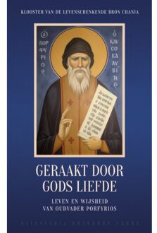 Vrije Uitgevers, De Geraakt door God's liefde - Boek Porphyrios (9081155555)