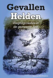 Vrije Uitgevers, De Gevallen helden - Boek Gerrit Kamphuis (9491826379)