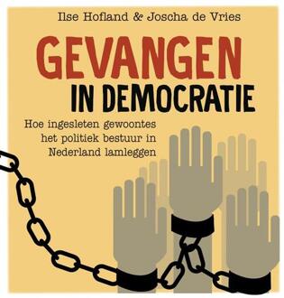 Vrije Uitgevers, De Gevangen in democratie - Boek Joscha de Vries (9492528258)