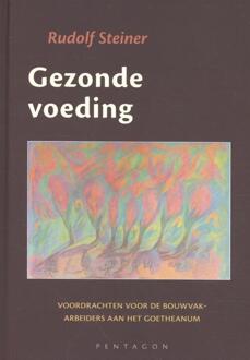 Vrije Uitgevers, De Gezonde Voeding - (ISBN:9789492462152)