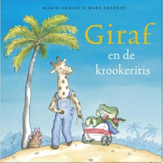 Vrije Uitgevers, De Giraf en de krookeritis - Boek Marie-Louise Sekrève (9081303236)