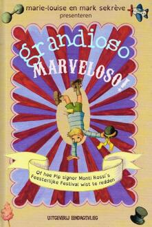 Vrije Uitgevers, De Grandioso Marveloso! - Boek Marie-Louise Sekrève (9491774034)