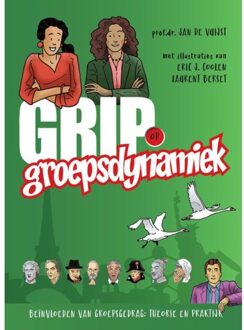 Vrije Uitgevers, De Grip Op Groepsdynamiek - Jan de Vuijst
