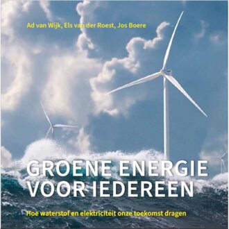 Vrije Uitgevers, De Groene Energie Voor Iedereen - Ad van Wijk