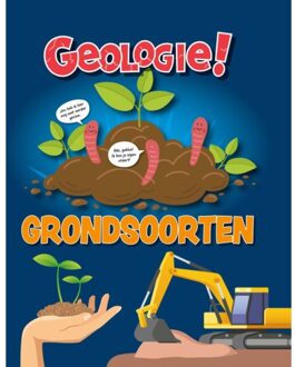 Vrije Uitgevers, De Grondsoorten - Geologie! - Claudia Martin