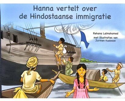 Vrije Uitgevers, De Hanna Vertelt Over De Slavernij - Rehana Lalmahomed