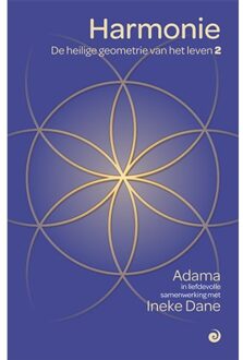 Vrije Uitgevers, De Harmonie - De Heilige Geometrie Van Het Leven - Ineke Dane