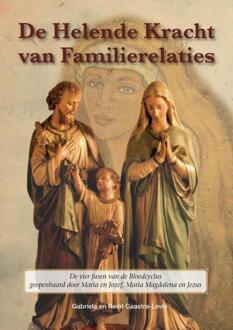 Vrije Uitgevers, De helende kracht van familierelaties - Boek Gabriela Gaastra-Levin (9080747807)