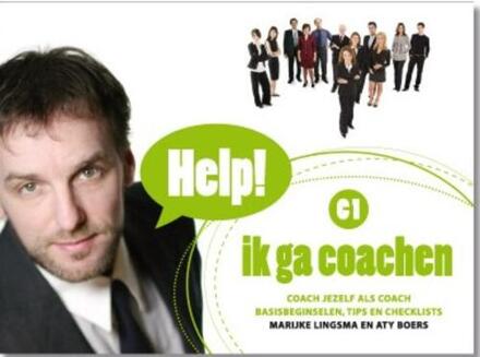Vrije Uitgevers, De Help! Ik ga coachen - Boek Marijke Lingsma (9079877026)