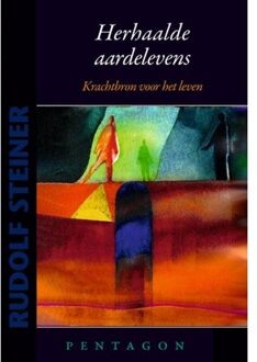 Vrije Uitgevers, De Herhaalde Aardelevens - Kleine Steiners - Rudolf Steiner
