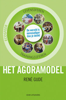 Vrije Uitgevers, De Het agoramodel - Boek René Gude (9491693549)