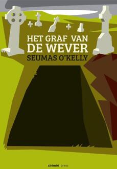 Vrije Uitgevers, De Het Graf Van De Wever - Seumas O'Kelly