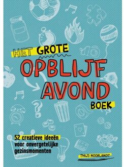 Vrije Uitgevers, De Het Grote Opblijfavondboek - Thijs Noorlandt