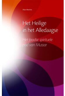 Vrije Uitgevers, De Het Heilige In Het Alledaagse - (ISBN:9789081863995)