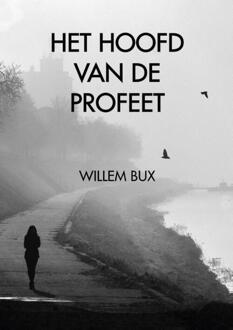 Vrije Uitgevers, De Het hoofd van de profeet - Boek Willem Bux (9078709308)