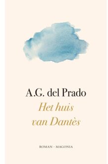Vrije Uitgevers, De Het Huis Van Dantès - A.G. del Prado