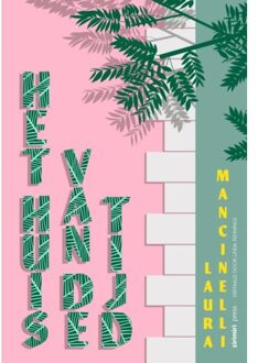 Vrije Uitgevers, De Het Huis Van De Tijd - Laura Mancinelli