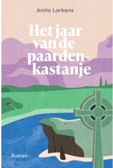 Vrije Uitgevers, De Het Jaar Van De Paardenkastanje - Anita Larkens