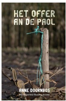 Vrije Uitgevers, De Het Offer An De Paol - Inspecteur Rossing - Anne Doornbos