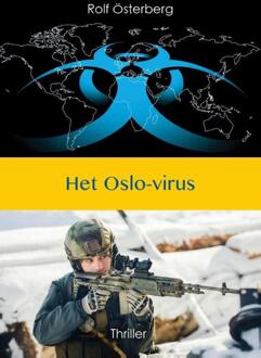 Vrije Uitgevers, De Het Oslo-virus - Boek Rolf Österberg (9491300393)