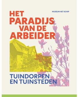 Vrije Uitgevers, De Het Paradijs Van De Arbeider - Ton Heijdra